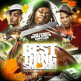 DJ Smallz - Best Thing Smokin Vol. 9