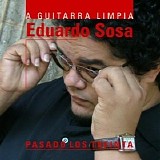 A Guitarra Limpia - Pasado Los Treinta