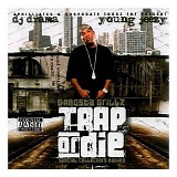 Young Jeezy - Trap Or Die (Gangsta Grillz Edition)