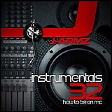 J. Armz - How To Be An MC Vol. 32