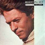 Robert Palmer - Addicted To Love