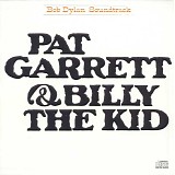 Bob Dylan - Pat Garrett & Billy The Kid