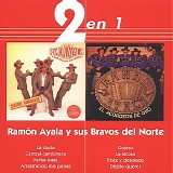 Ramon Ayala - 2 en 1 Central Camionera / El Accordeon de Oro