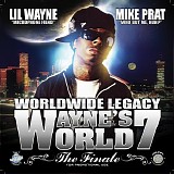 Lil Wayne - Waynes World Vol.7