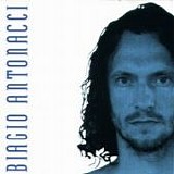 Biagio Antonacci - Biagio Antonacci