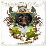 Destroy Rebuild Until God Shows - D.R.U.G.S.
