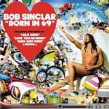 Bob Sinclar - Born in 69