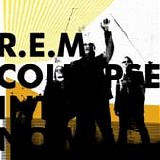 R.E.M. - Collapse into now
