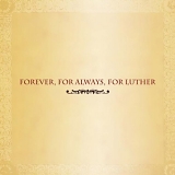 Various artists - Forever, For Always, For Luther