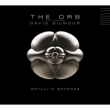 The Orb Featuring David Gilmour - Metallic Spheres