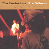 Confusions, The - Six-O-Seven