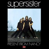 Supersister - Present From Nancy