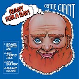 Gentle Giant - Giant For A Day