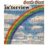 Gentle Giant - In'terview
