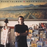 Russ Tolman - Road Movie