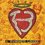 Timbuk 3 - A hundred lovers