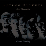The Flying Pickets - the next generation - Live in Hamburg