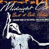 Midnight Oil - Best Of Both Worlds (Oils On The Water)