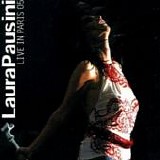 Laura Pausini - Live in Paris 05