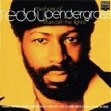 Teddy Pendergrass - The best of Teddy Pendergrass - Turn off the lights