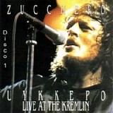 Zucchero - Live at the Kremlin (Disco 1)