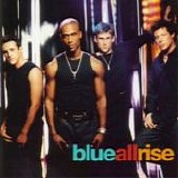 Blue - All rise