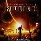 Graeme Revell - The Chronicles of Riddick