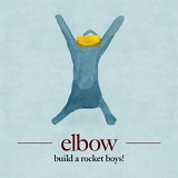 Elbow - Build A Rocket Boys!