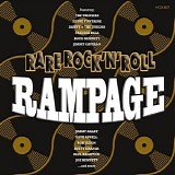 Various artists - Rare Rock 'n' Roll Rampage
