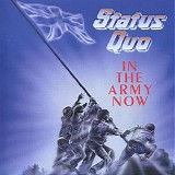 Status Quo - In The Army Now