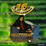 Rigo Tovar - 16 KILATES