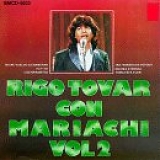 Rigo Tovar - CON MARIACHI (Vol. 2)