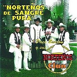 Paco Barron y Sus NorteÃ±os Clan - NorteÃ±os De Pura Sangre