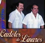 Los Cadetes De Linares - PUEBLITO
