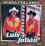 Luis Y Julian - Juana Collares