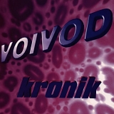 Voivod - Kronik