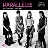 ParallÃ¨les - VocÃª SÃ³ Corre