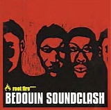 Bedouin Soundclash - Root Fire