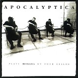 Apocalyptica - Plays Metallica By Four Cellos