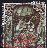 Fuck The Facts & Mesrine - Fuck The Facts / Mesrine