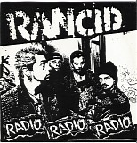 Rancid - Radio Radio Radio