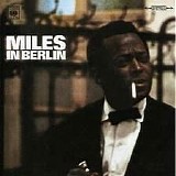Miles Davis Quintet - Miles In Berlin