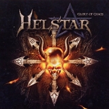 Helstar - The Glory Of Chaos