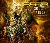 Doro - 25 Years In Rock