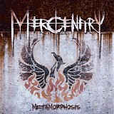 Mercenary - Metamorphosis