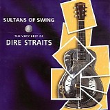 Dire Straits - Sultans of Swing: The Very Best of Dire Straits