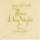 Three Dog Night - Joy to the World: Their Greatest Hits