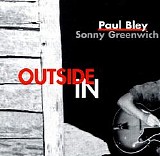 Paul Bley, Sonny Greenwich - Outside In