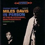 Miles Davis - In Person Friday Night at the Blackhawk, Vol. 1, Disc 1