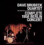 Dave Brubeck - Complete 1958 Berlin Concert
